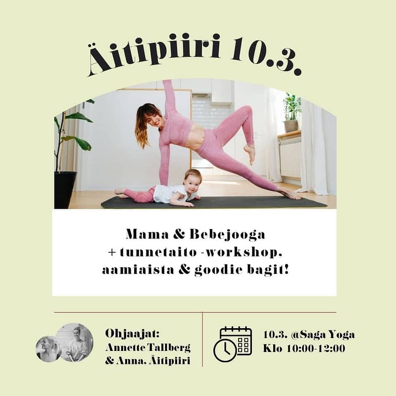 Maaliskuun Äitipiirissä on luvassa äiti-vauva-joogaa, sekä tunnetaitotyöpaja. Tervetuloa mukaan toimintamme pariin, äiti!